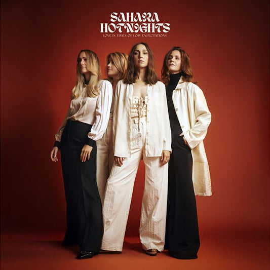 Sahara Hotnights - Love In Times Of Low Expectations (Vinyl LP)
