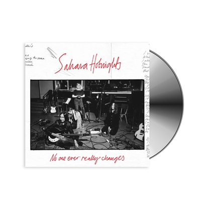 Sahara Hotnights - No one ever really changes (CD) Signerad