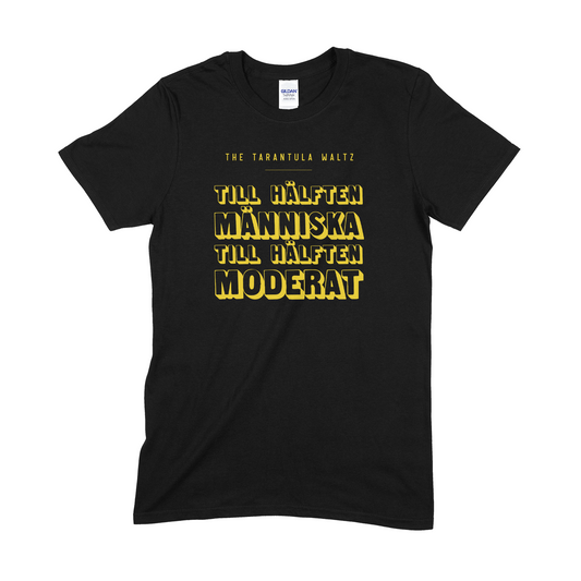 THE TARANTULA WALTZ - T-SHIRT, TILL HÄLFTEN MÄNNSIKA